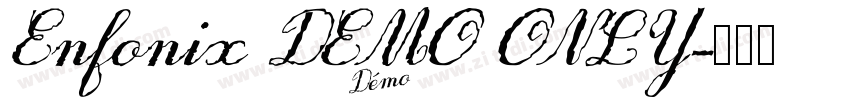 Enfonix DEMO ONLY字体转换